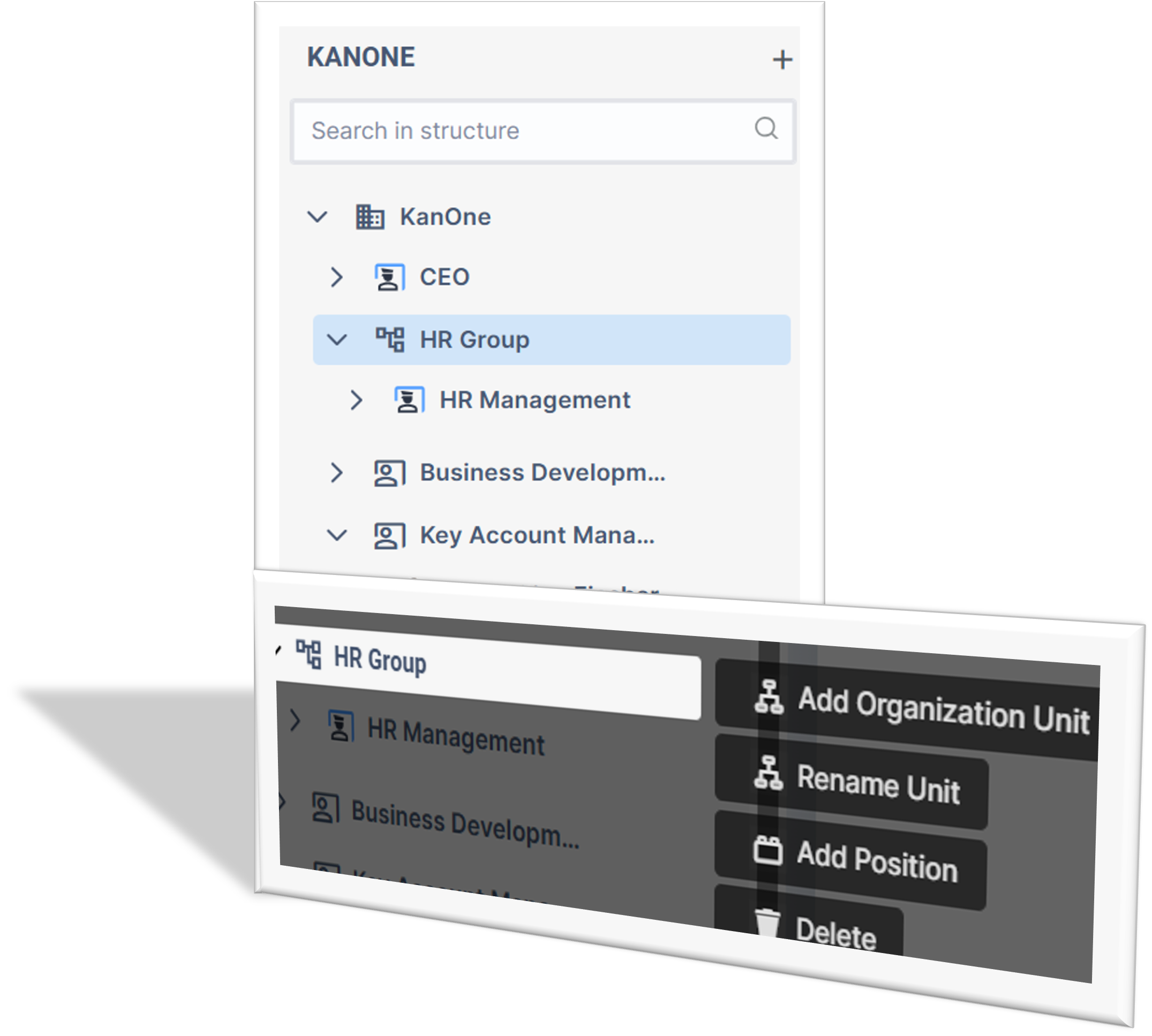 Screenshot der Organisationsstruktur-Verwaltung in KAN-ONE: Die Navigation zeigt die Hierarchie ('KanOne' > 'HR Group'), und ein Kontextmenü bietet Optionen zur Bearbeitung der Organisationseinheit ('Add Organization Unit', 'Add Position', 'Delete').